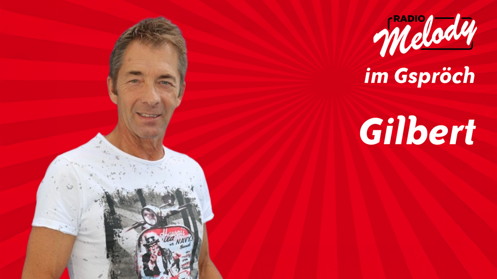 Gilbert – „Ich nenn es einfach Glück“