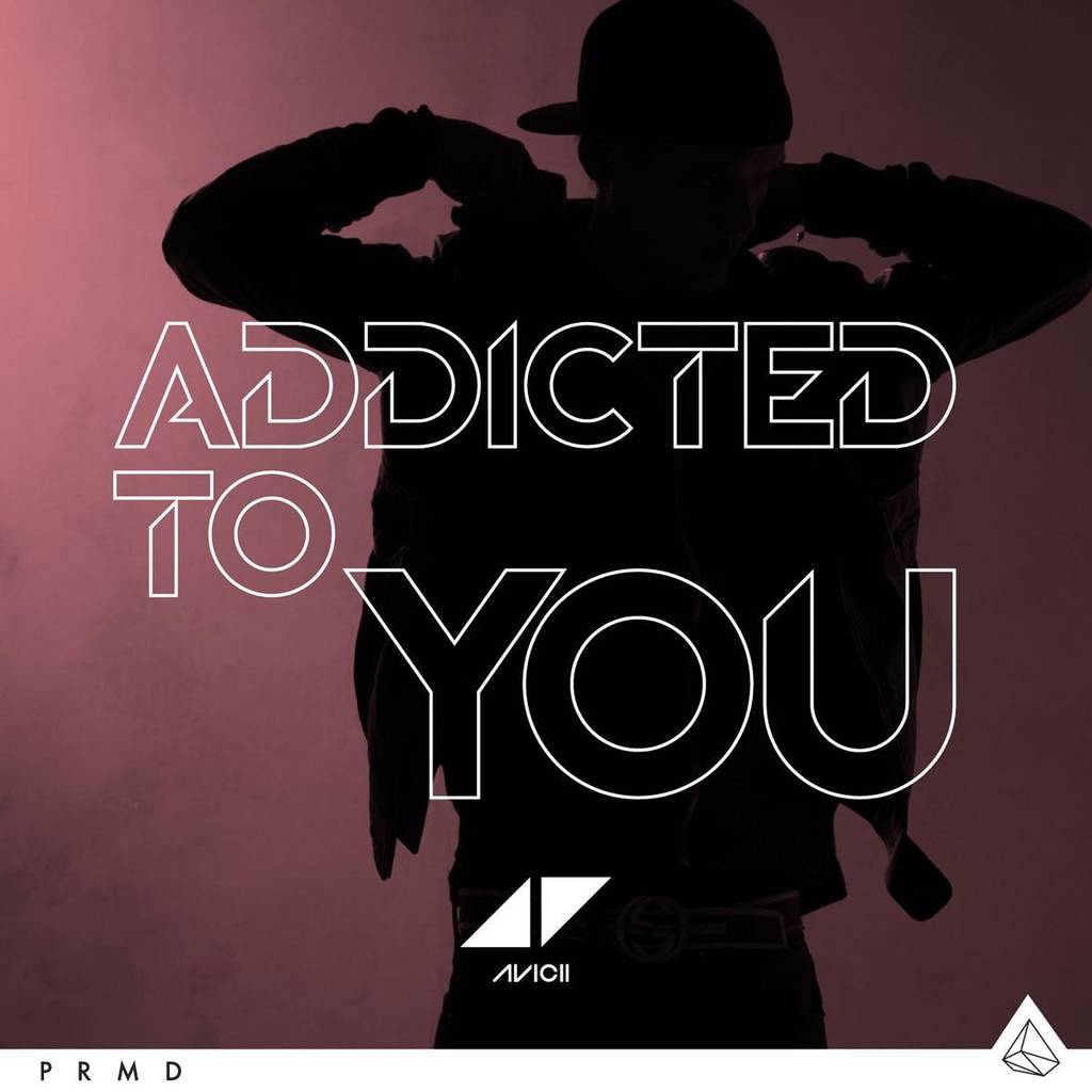 AVICII - ADDICTED TO YOU
