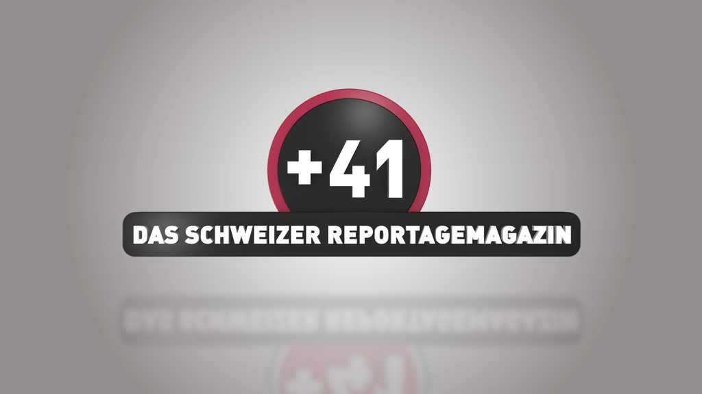 +41: Das Reportagemagazin der Schweiz