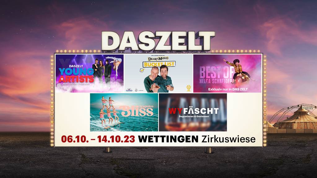 Programm DAS ZELT Wettingen