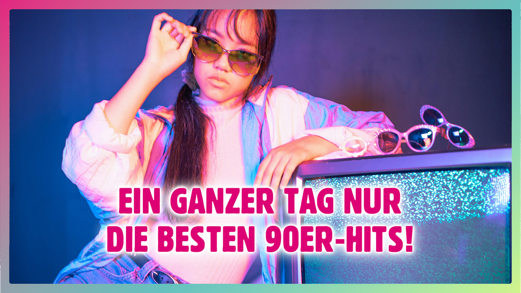 HEUTE: Nur die besten 90er-Hits geniessen!