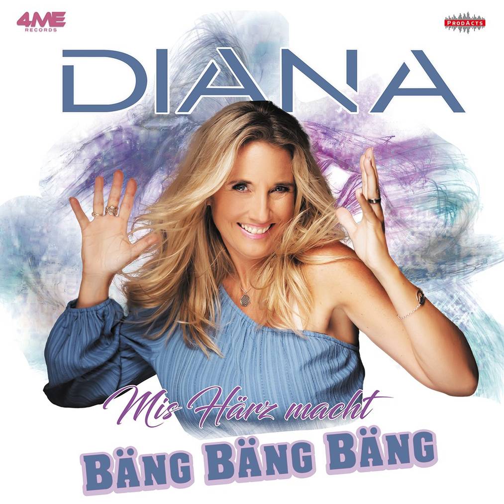Diana - Mis Härz macht bäng bäng bäng