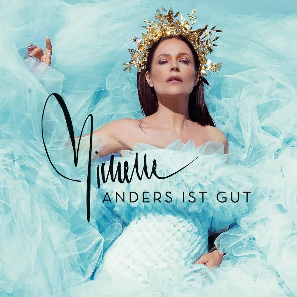 Michelle - Anders ist gut