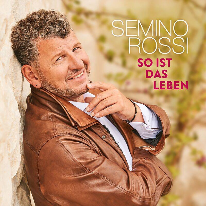 Platz 24 - Semino Rossi - So ist das Leben