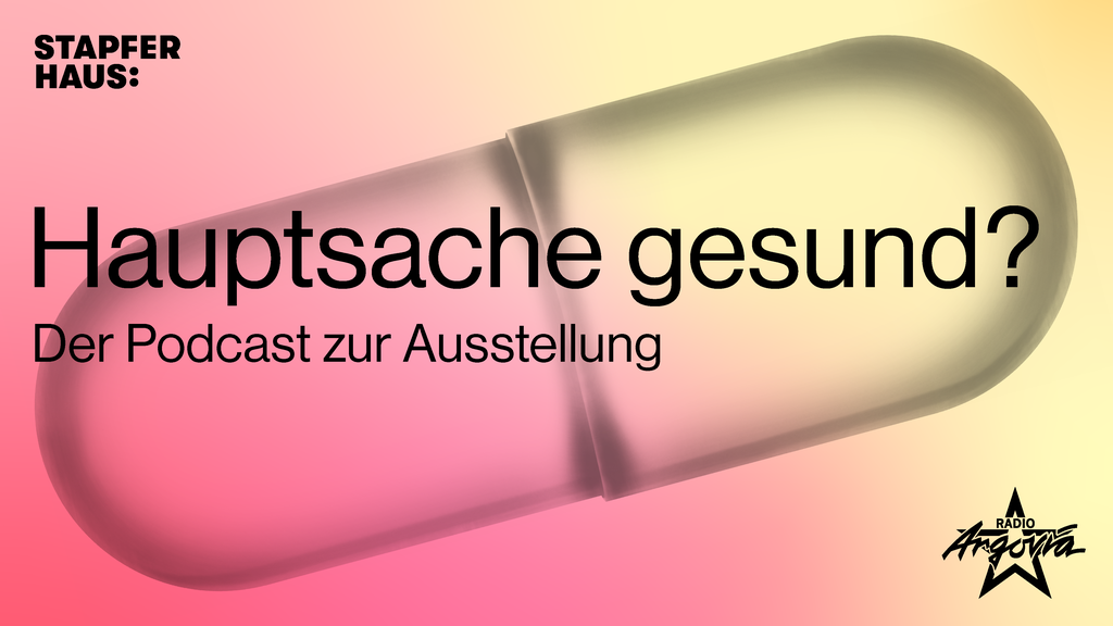 Hauptsache gesund – Der Podcast zum grossen Versprechen unserer Zeit