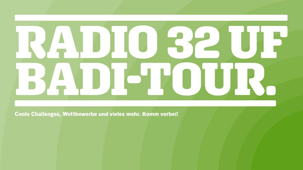 Radio 32 ist auf Badi-Tour im Mittelland