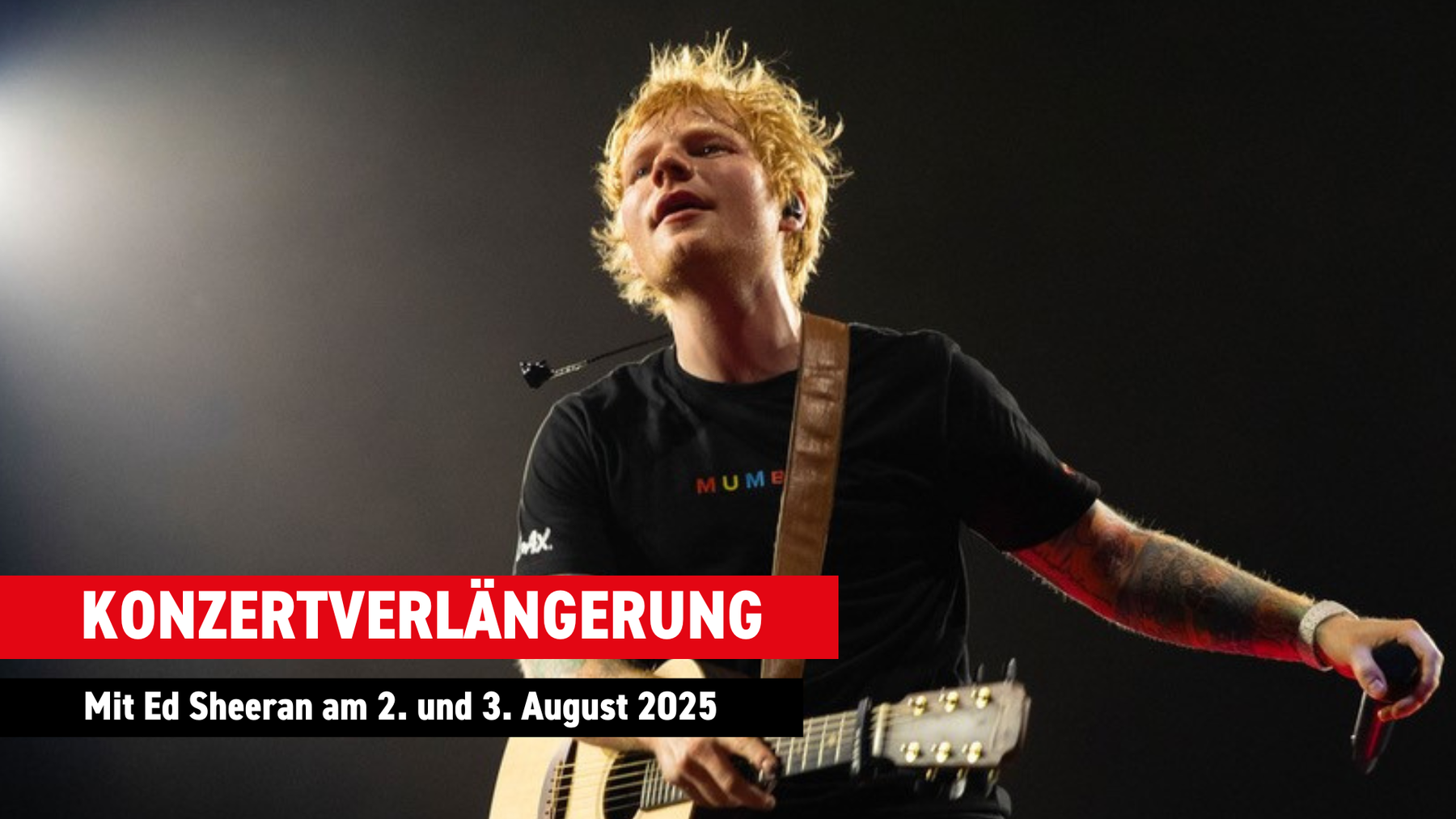 Ed Sheeran Konzertverlängerung 2025