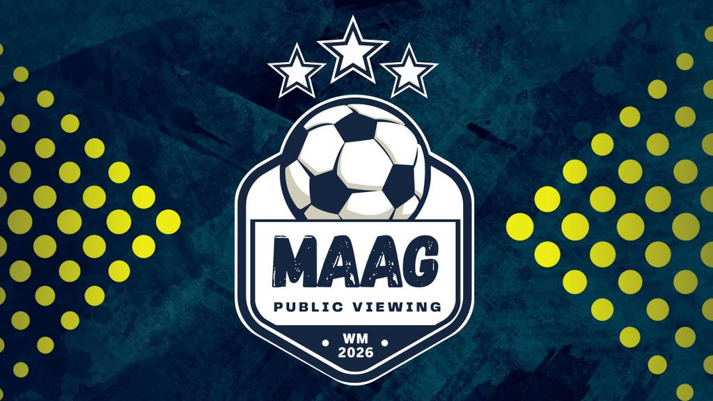MAAG Public Viewing Fussball WM 2026