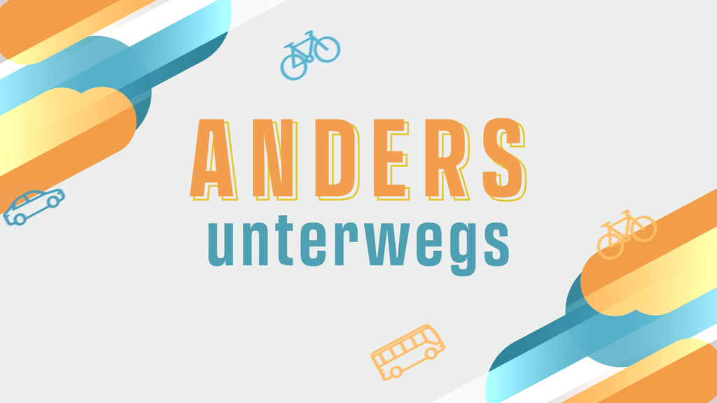 Anders Unterwegs