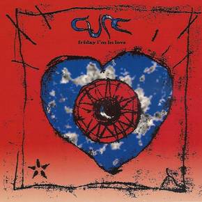 FRIDAY I'M IN LOVE (1992)
