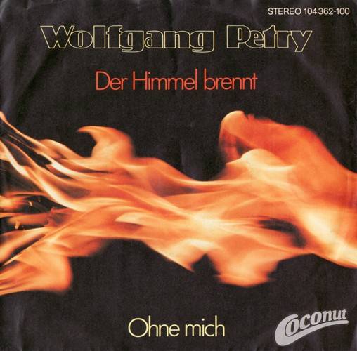 Wolfgang Petry - Der Himmel brennt