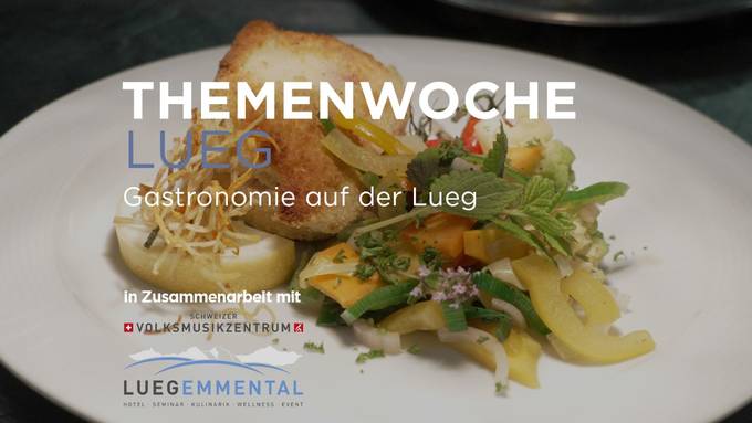 Die Gastronomie auf der Lueg