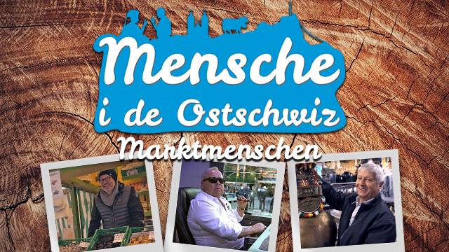 Mensche i de Ostschwiz