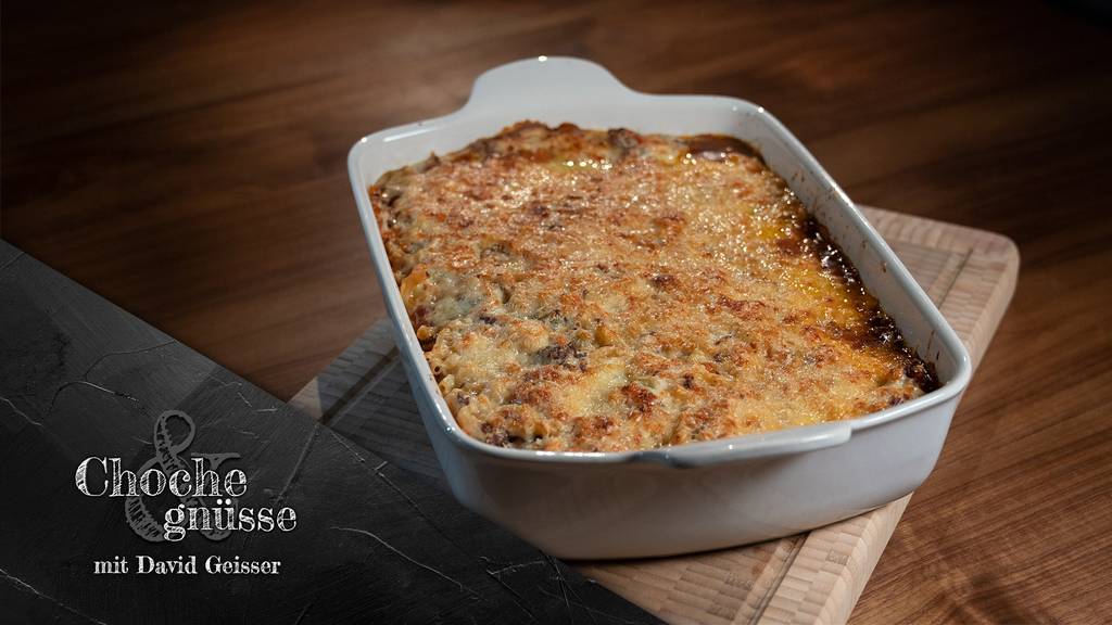 Choche & gnüsse mit David Geisser, Gratin mit Ghacktem