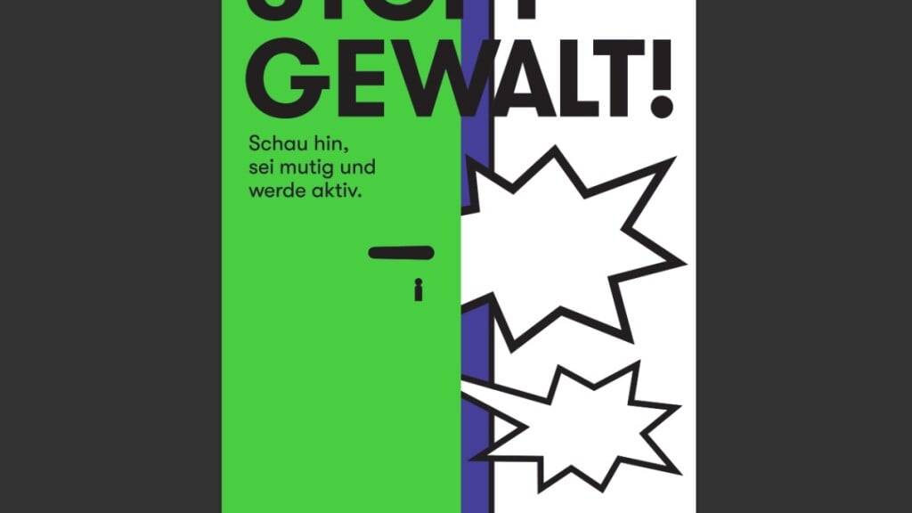 Mit diesem Plakat sollen Zeuginnen und Zeugen von häuslicher Gewalt zum Handeln aufgefordert werden.