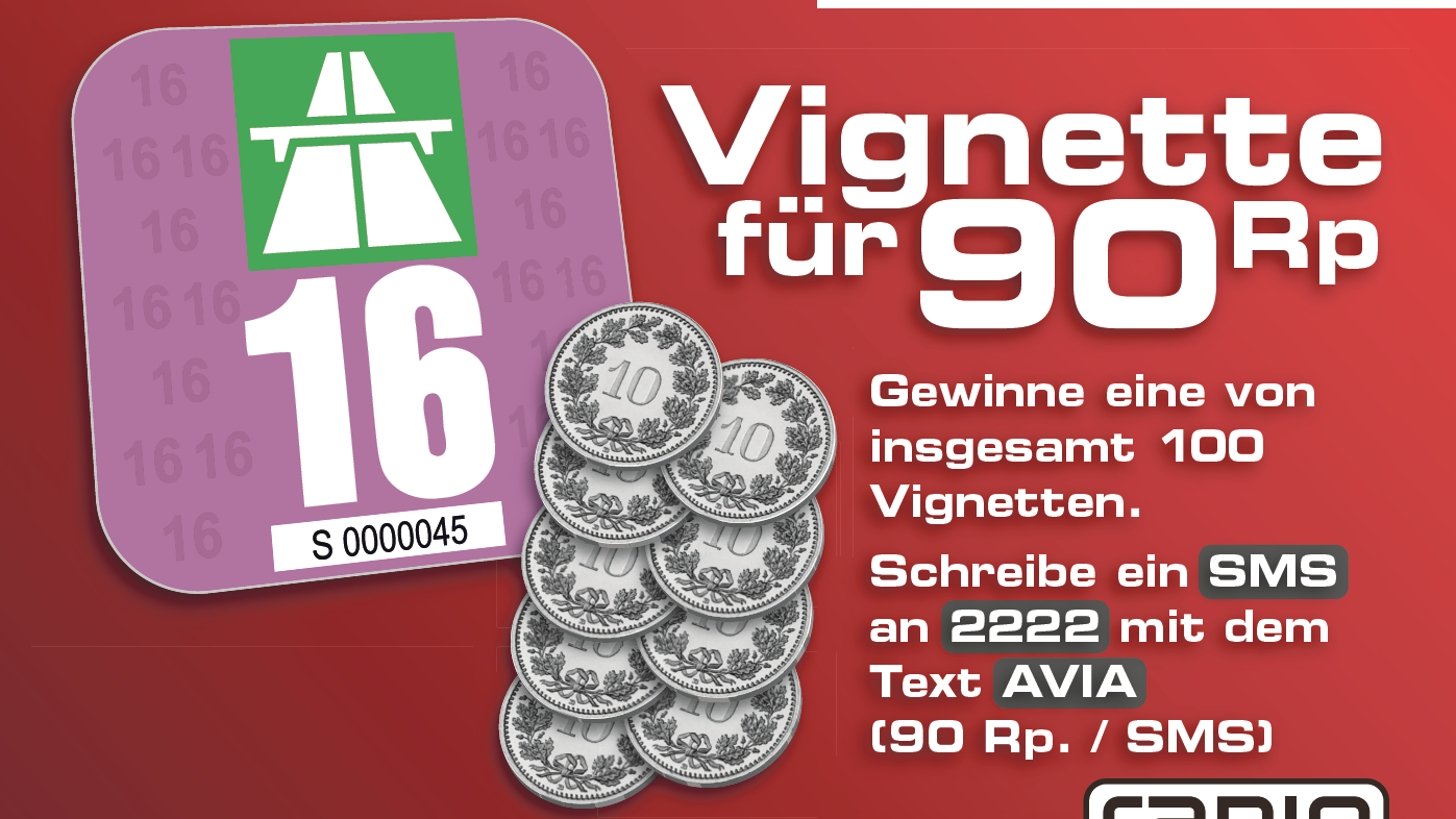 Gewinne die Vignette für 90 Rappen!