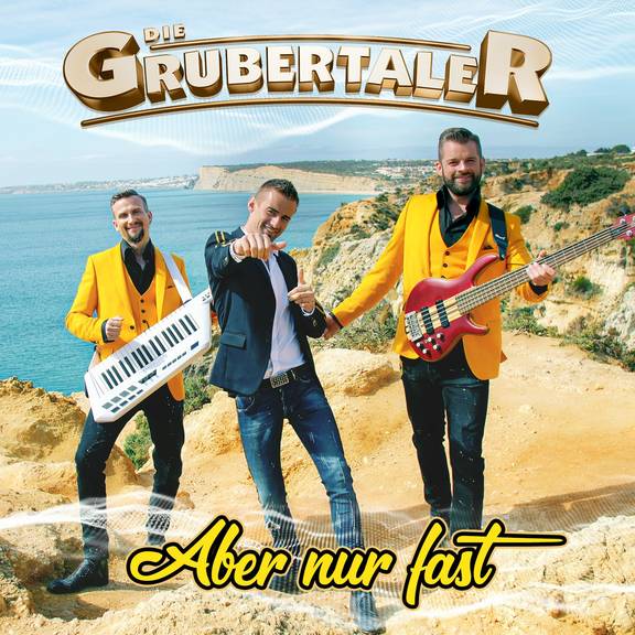 Platz 28 - Die Grubertaler - Aber nur fast