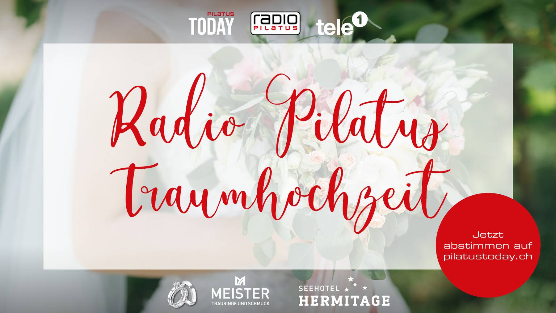 Radio Pilatus Traumhochzeit 2021