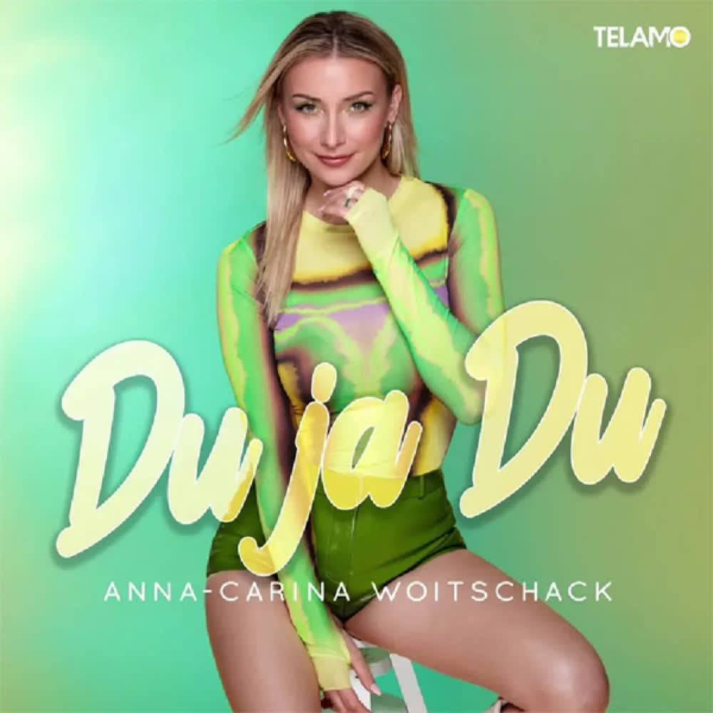 Anna-Carina Woitschack - Du ja Du