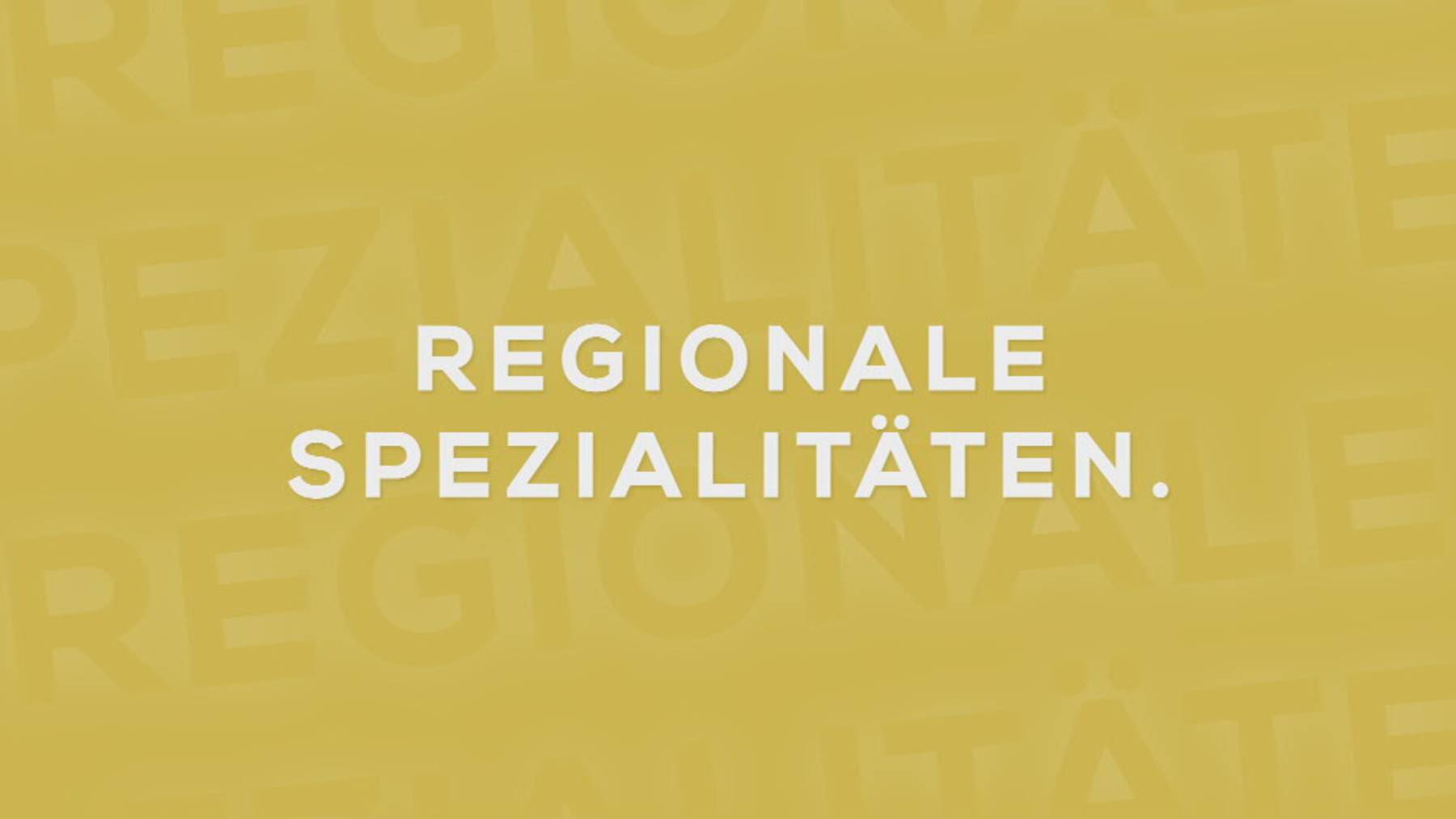 Thumb for Regionale Spezialitäten - Folge 1