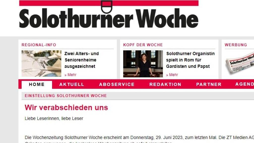 Mit einer Mitteilung auf der Homepage verabschieden sich Verlag und Redaktion der Solothurner Woche von den Leserinnen und Lesern.