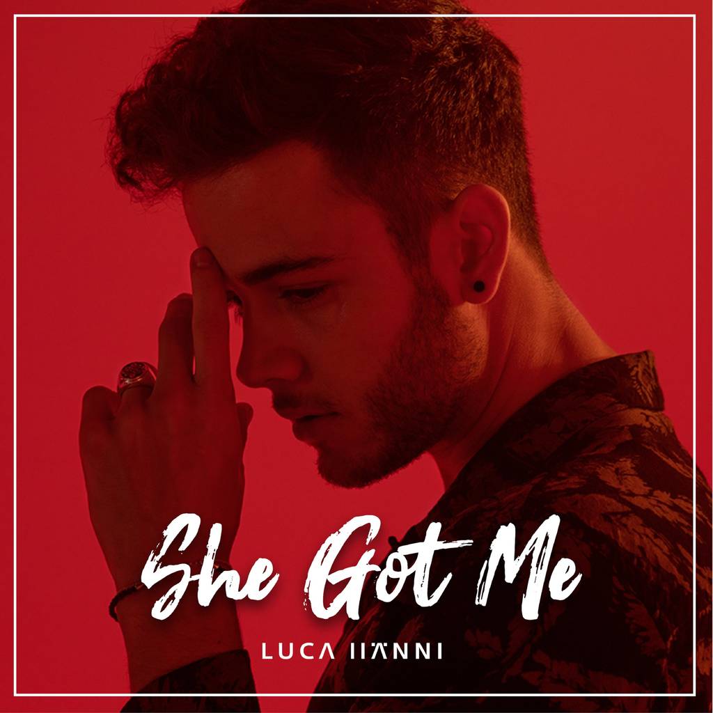 LUCA HÄNNI - SHE GOT ME