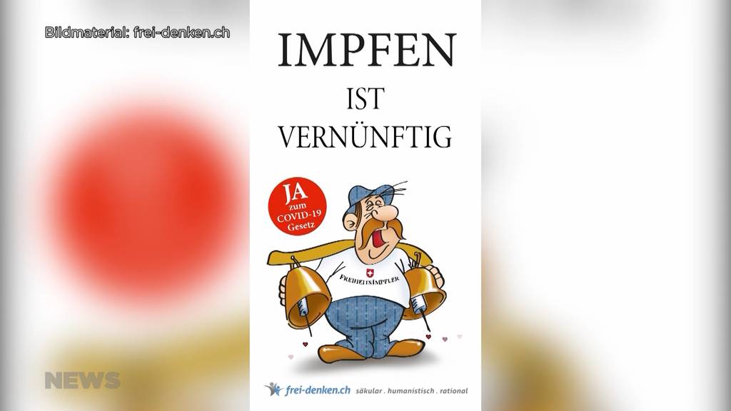 Provokatives Plakat mit «Freiheitsimpfler»: Der Abstimmungskampf um das Covid-Gesetz wird emotional