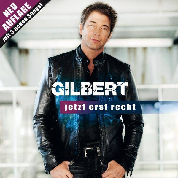 Gilbert - Mit Dir