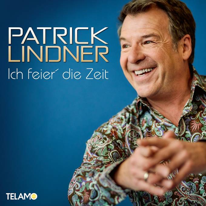 Ich feier' die Zeit Ich feier' die Zeit