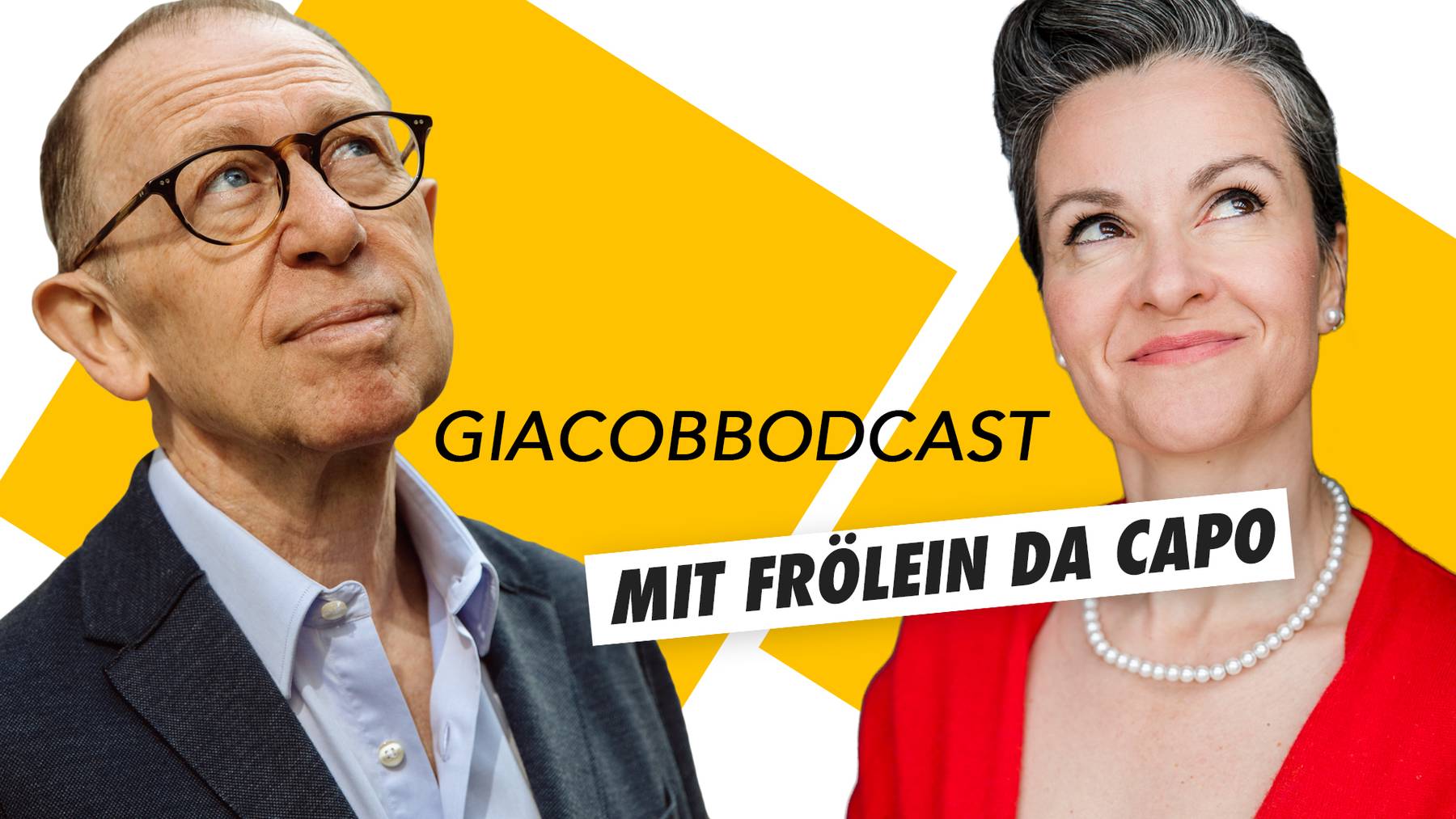 Giacobbodcast Frölein Da Capo