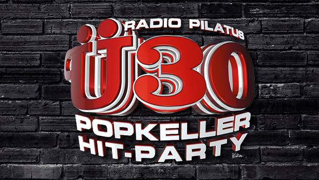 Radio Pilatus Ü30 Popkeller Hit-Party