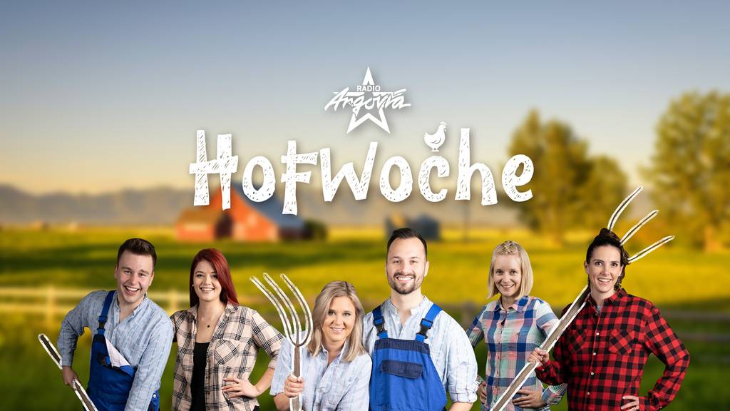 Das war die «Radio Argovia Hofwoche»