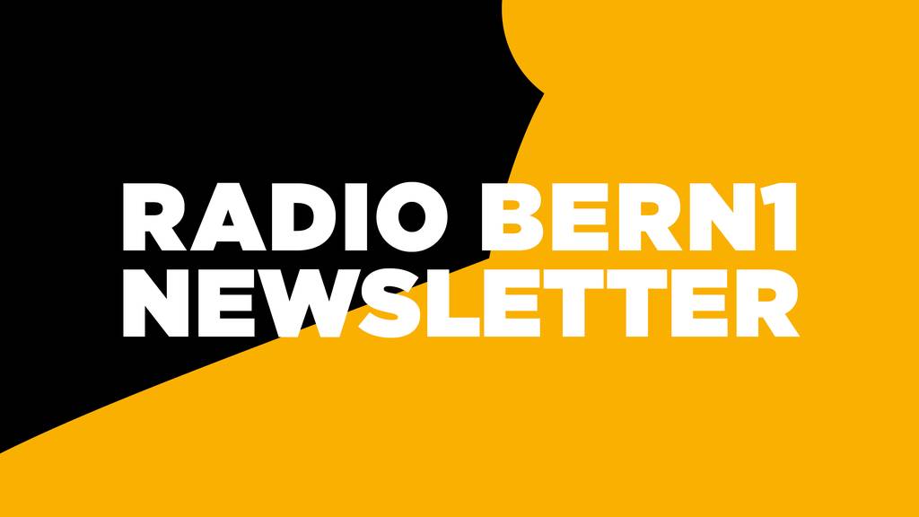 Melde dich jetzt an für den RADIO BERN1-Newsletter!