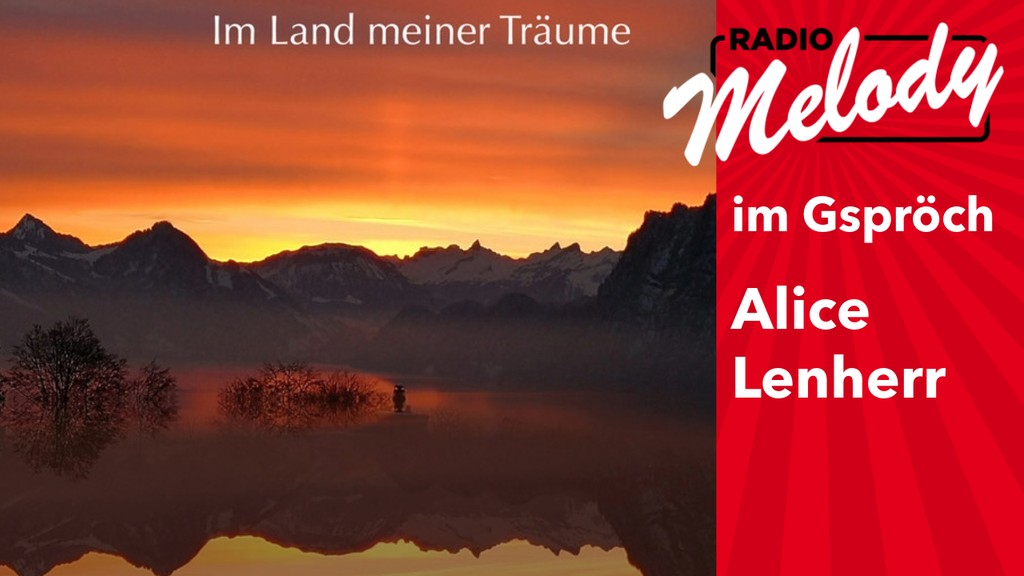 Alice Lenherr - Im Land meiner Träume